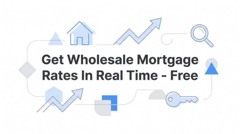 How to Get Wholesale Mortgage Rates in Real Time – FREE: Your Virginia Homebuyer’s Guide